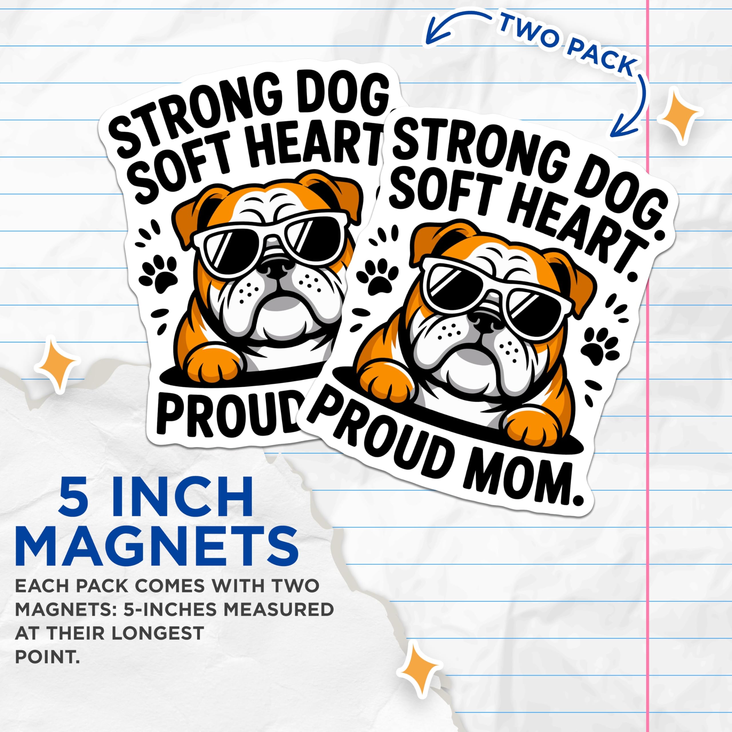 (2 Pack) Bulldog Magnets - Dog Mom Accessory - Strong Soft Heart Proud Mom - 5 Inches On Longest Side - Thick Durable Magnet - Made in USA - MAG26372