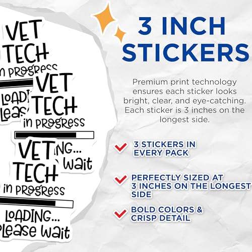 (3 Pack) Vet Tech Decals - Vet Tech in Progress - Loading Decal - 3 Inches On Longest Side - Easy Peel & Apply - Made in USA - 3MCS4310