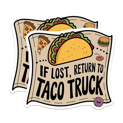 (2 Pack) If Lost Return to Taco Truck Stickers - Funny Food Lover - Taco Truck Humor - 5" On Longest Side - Sticks to Smooth Flat Surfaces - Made in USA - BMCS5736