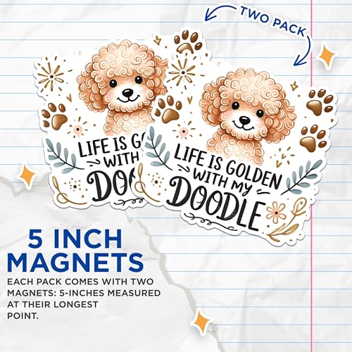 (2 Packs) Life is Golden with My Doodle Magnets - Golden Doodle Dog Breed Magnets - 5 Inches On Longest Side - Premium Magnet - for Fridges, Toolboxes, Cars - Made in USA - MAG2383