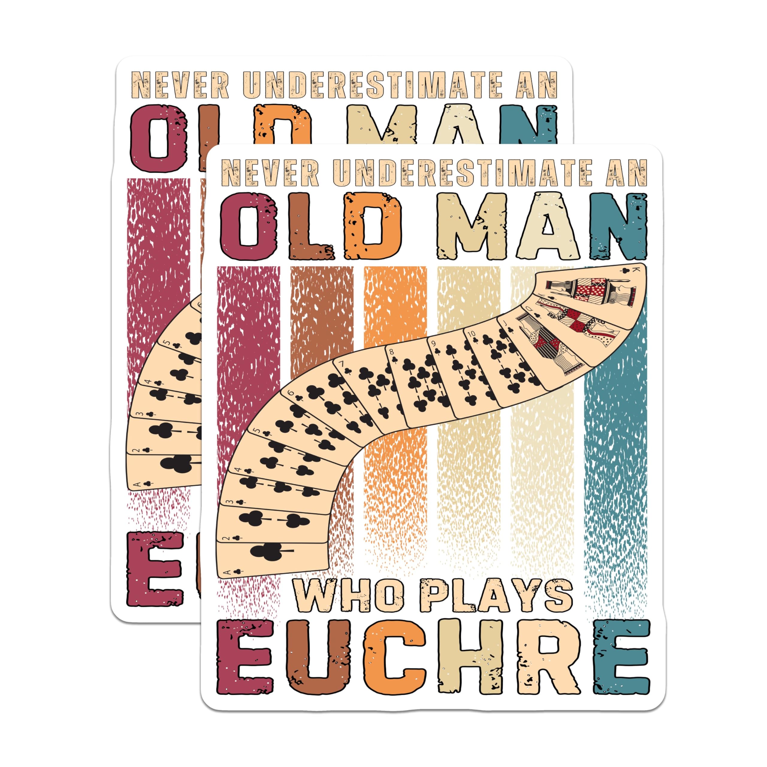 (2 Pack) Euchre Old Man Stickers - Vintage Euchre Player Stickers - Never Underestimate Stickers - 5" On Longest Side - Sticks to Any Smooth Flat Surface - Made in USA - BMCS3466