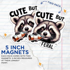 (2 Pack) Cute Raccoon Magnets - Adorable Animal Magnets - Funny Quote Magnets - Fridge - Kitchen Accessories - 5" On Longest Side - for Cars, Fridges, Toolboxes - Made in USA - MAG4575