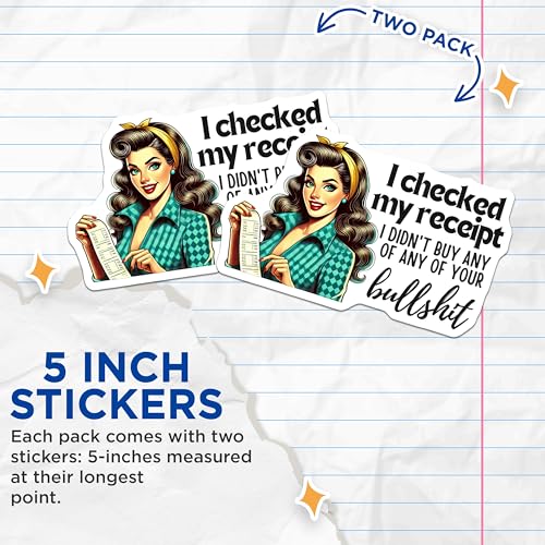 (2 Pack) Funny Receipt Check Stickers - Retro Humor - Sarcastic Quote - 5" On Longest Side - Sticks to Smooth Flat Surfaces - Made in USA - BMCS5695