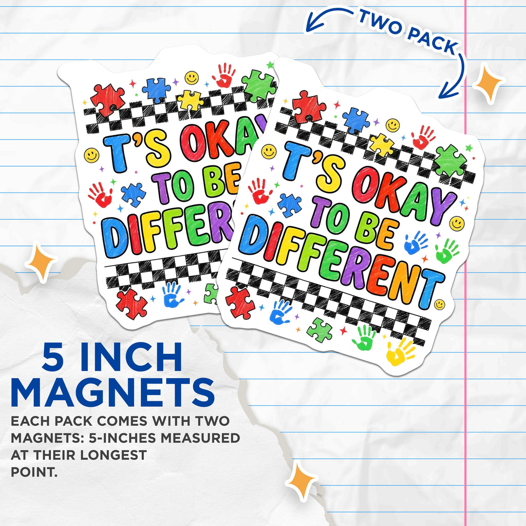 (2 Pack) It's Okay to Be Different Magnets - Autism Acceptance Support - Neurodiversity Teacher Student - 5 Inches On Longest Side - Thick Durable Magnet - Made in USA - MAG37697