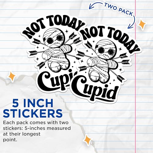 (2 Pack) Not Today Cupid Stickers - Funny Valentine Stickers - Anti Love Heart Stickers - 5" On Longest Side - Sticks to Any Smooth Flat Surface - Made in USA - BMCS2860