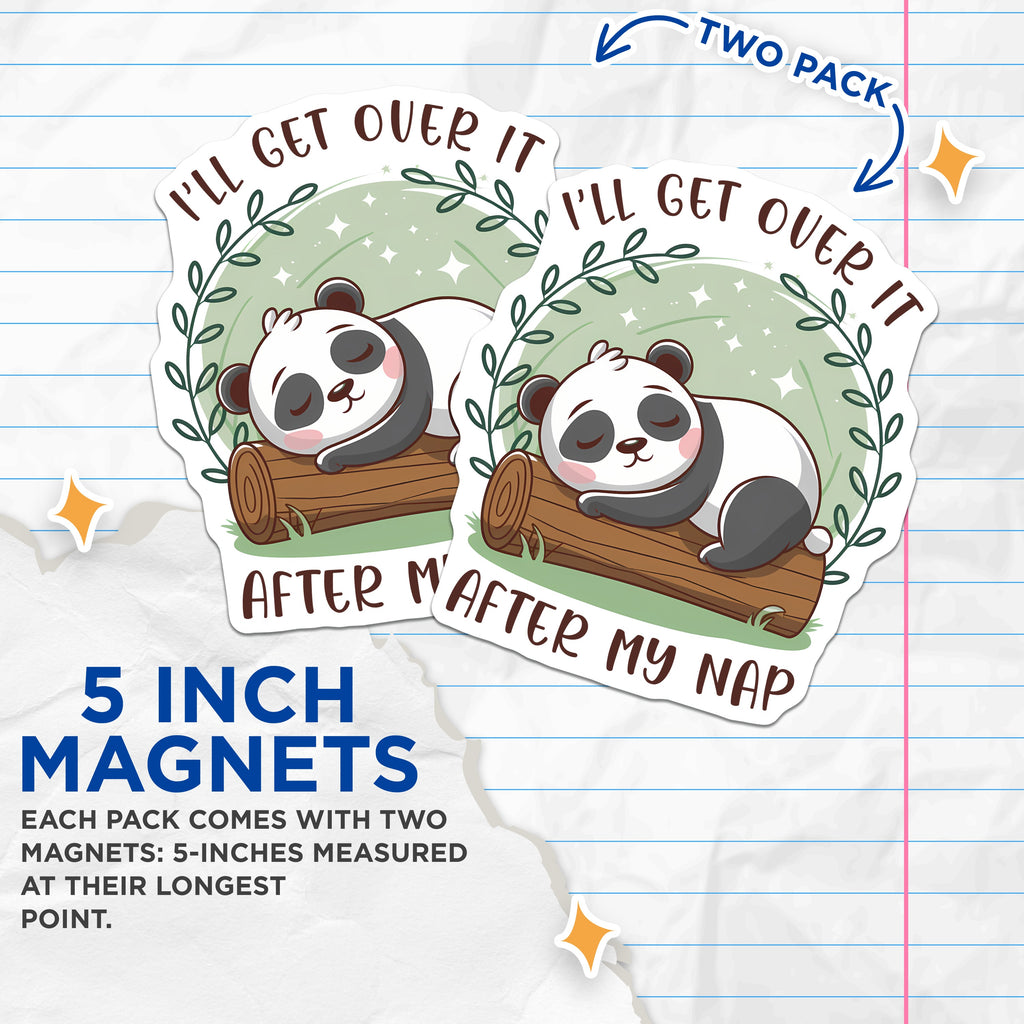 (2 Pack) Sleeping Panda Magnets - Funny Nap Quote Decor - Cute Animal Lover Refrigerator Art - 5 Inches On Longest Side - Thick Durable Magnet - Made in USA - MAG36324