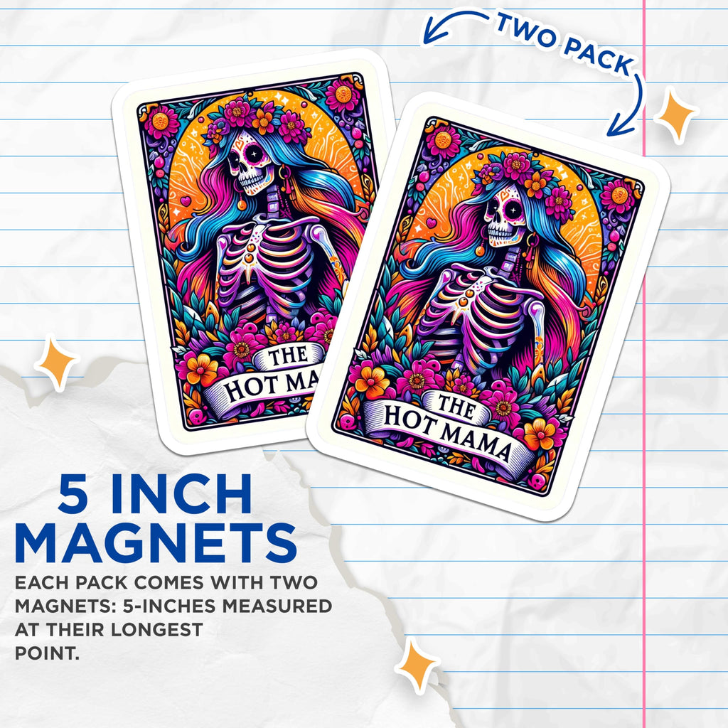 (2 Pack) Hot Mama Skeleton Magnets - Dia de Los Muertos Decor - Vibrant Sugar Skull Kitchen Refrigerator Accessory - 5 Inches On Longest Side - Thick Durable Magnet - Made in USA - MAG30119