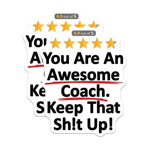 (2 Pack) Inspirational Quotes Stickers - Motivational Stickers - Coach Appreciation Stickers - 5" On Longest Side - Sticks to Smooth Flat Surfaces - Made in USA - BMCS9343