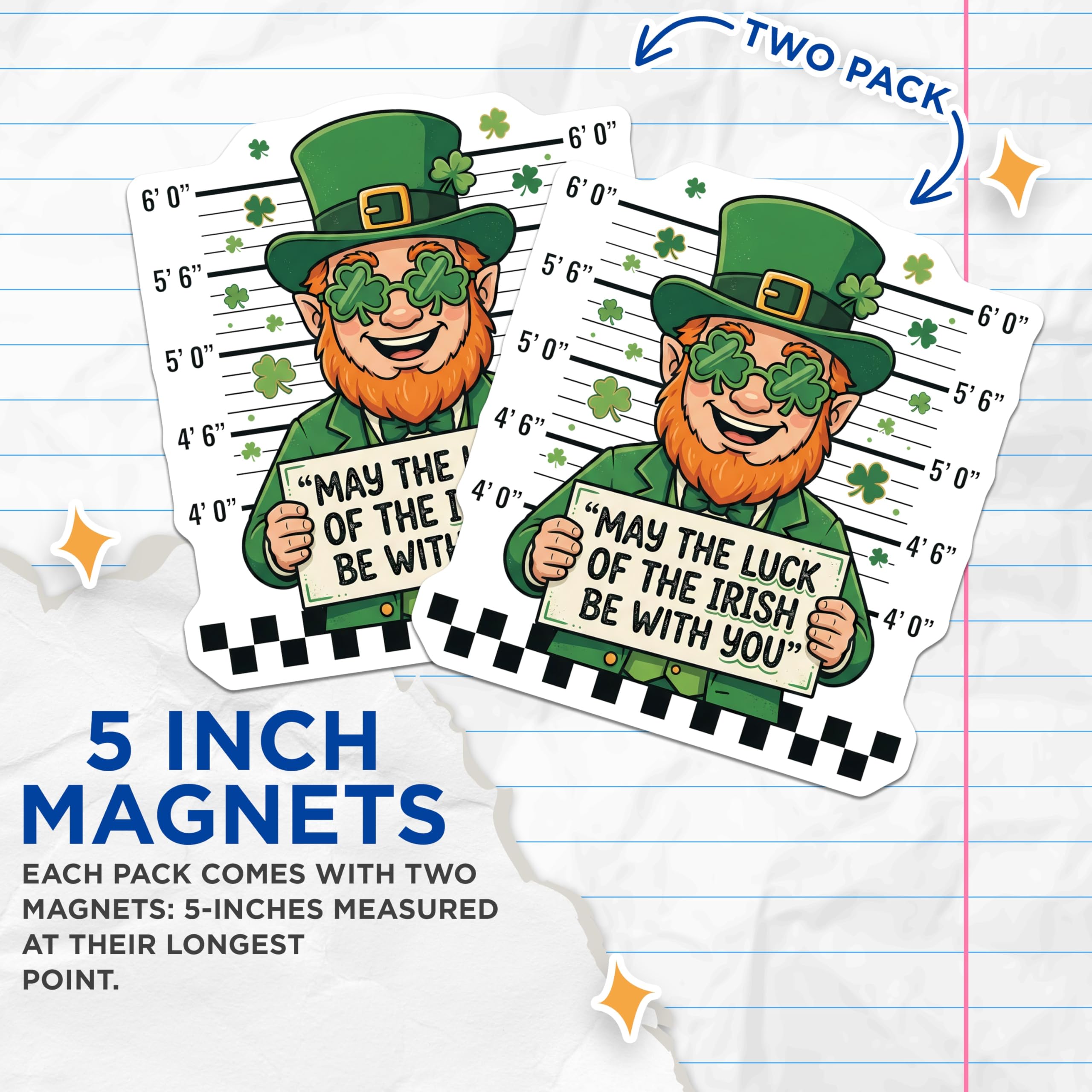 (2 Pack) St Patricks Day Magnets - Irish Leprechaun Mugshot - Lucky Irish Quote Magnet - 5" On Longest Side - Premium Magnet - for Cars, Refrigerators, Toolboxes, Lockers - Made in USA - MAG16688