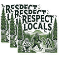 (3 Pack) Respect Locals Decals - Bigfoot Decal - Sasquatch Laptop Decal - 3 Inches On Longest Side - Easy Peel & Apply - Made in USA - 3MCS0966