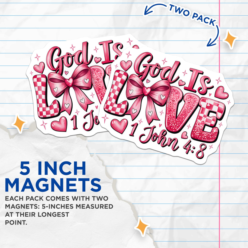(2 Pack) God is Love Magnets - 1 John 4 8 Scripture Decor - Christian Faith Inspiration - Pink Heart Valentine Art - 5 Inches On Longest Side - Thick Durable Magnet - Made in USA - MAG19622