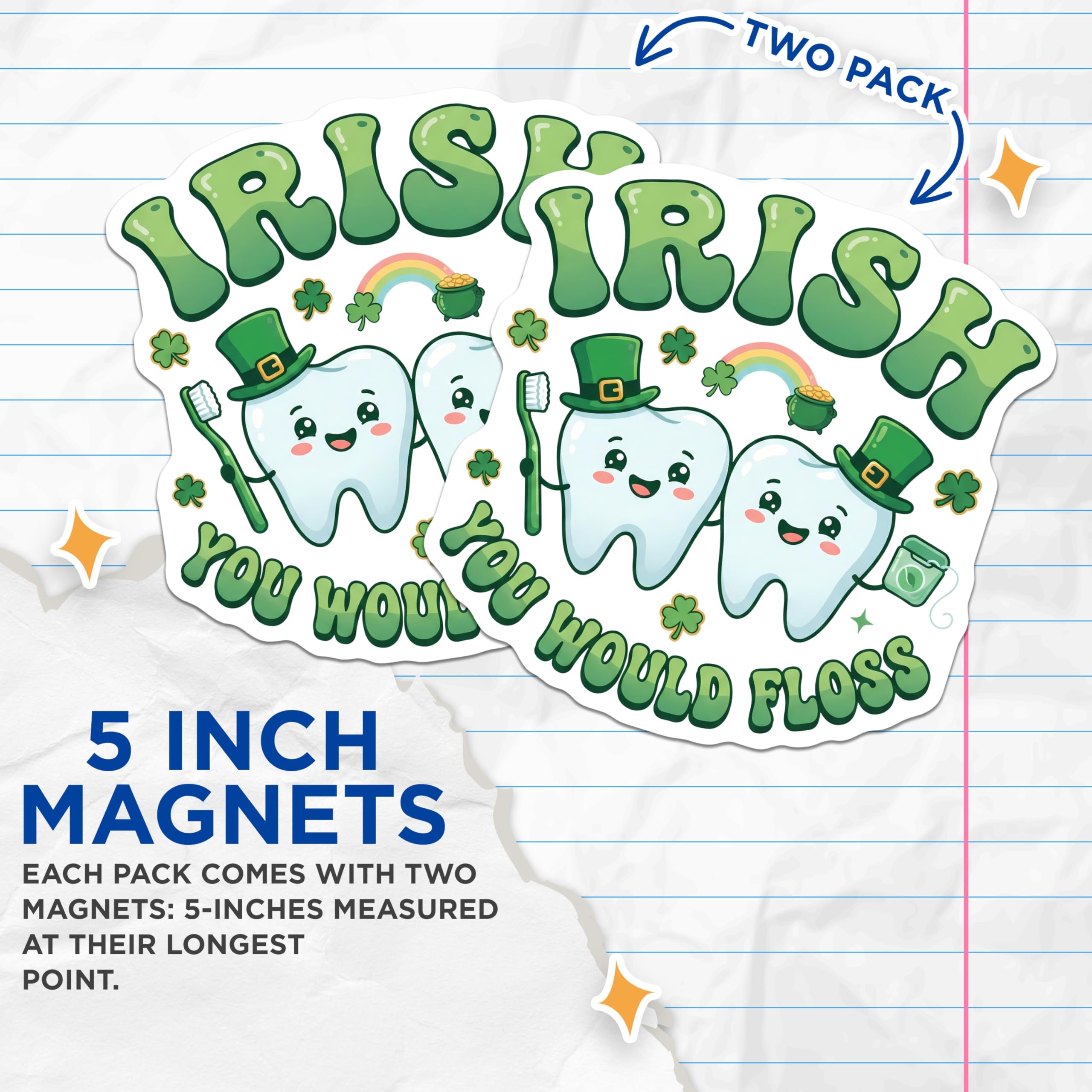 (2 Pack) Irish Teeth Magnets - St Patricks Day - Funny Dentist Magnet - 5" On Longest Side - Premium Magnet - for Cars, Refrigerators, Toolboxes, Lockers - Made in USA - MAG16766