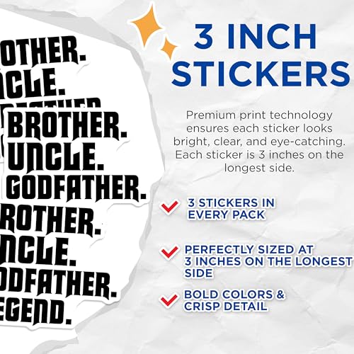 (3 Pack) Brother Uncle Godfather Decals - Legend Sibling - Family Members - 3 Inches On Longest Side - Easy Peel & Apply - Made in USA - 3MCS1843