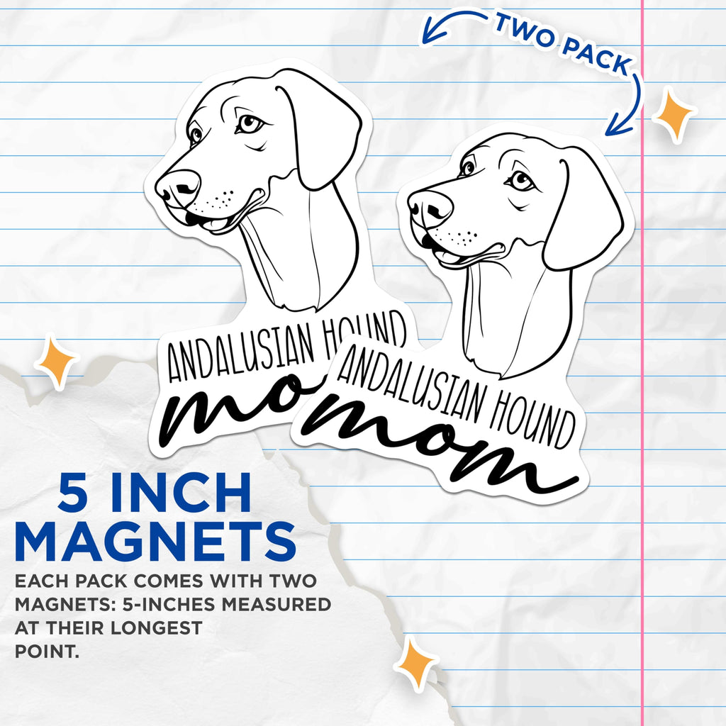 (2 Pack) Andalusian Hound Mom Magnets - Dog Breed Decor - Canine Lover Accents - 5 Inches On Longest Side - Thick Durable Magnet - Made in USA - MAG27044