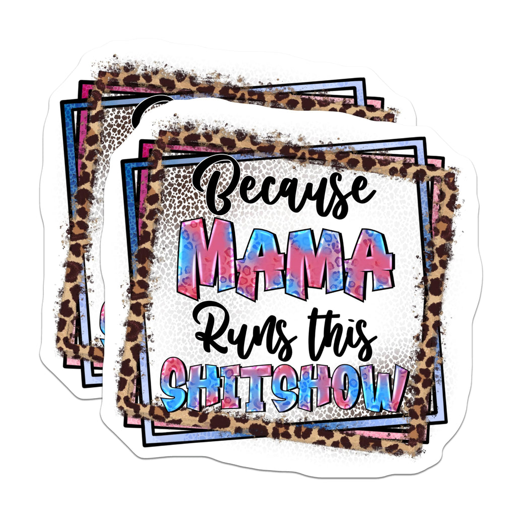 (2 Pack) Funny Mama Magnets - Mama Runs This Shitshow - Leopard Print Fridge Decor - 5 Inches On Longest Side - Thick Durable Magnet - Made in USA - MAG24163
