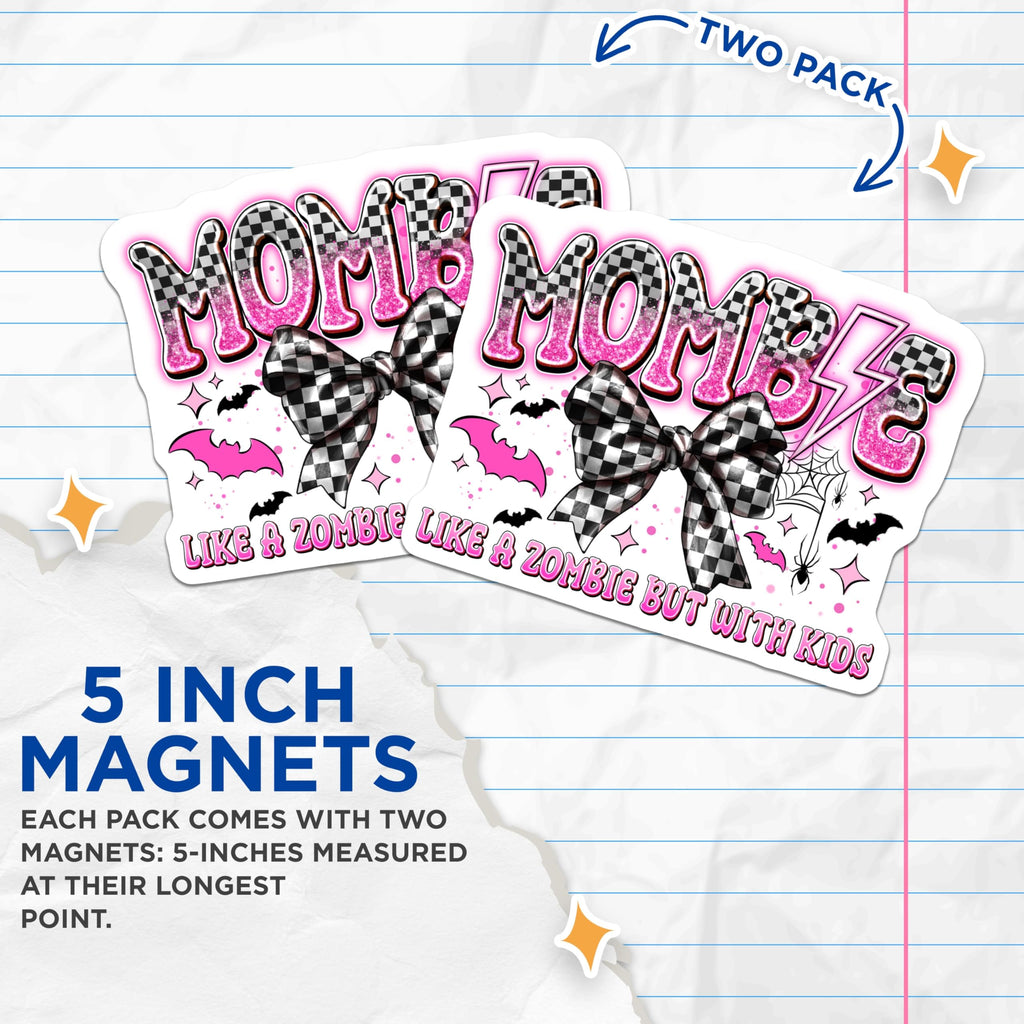 (2 Pack) Mombie Magnets - Funny Zombie Mom Humor - Tired Mom Life Decor - Spooky Cute Bats Lightning Bolt Checkered Bow - 5 Inches On Longest Side - Thick Durable Magnet - Made in USA - MAG29033