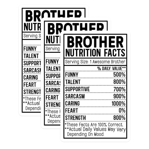 (3 Pack) Brother Nutrition Facts Decals - Funny Brother Gift - Awesome Brother Decals - 3 Inches On Longest Side - Easy Peel & Apply - Made in USA - 3MCS2727
