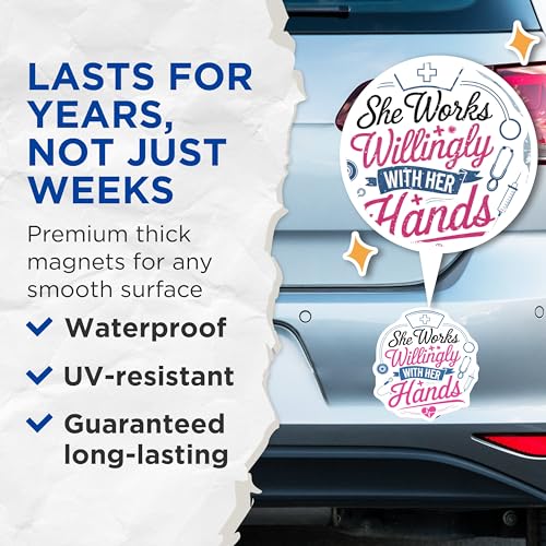 (2 Pack) She Works Willingly with Her Hands Magnets - Inspirational Nurse Quote - Medical Theme Magnet - 5" On Longest Side - for Cars, Fridges, Toolboxes - Made in USA - MAG6609