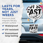 (2 Pack) Not So Fast Magnets - Turtle Design - Funny Motivational Magnets - 5" On Longest Side - for Cars, Fridges, Toolboxes - Made in USA - MAG5605