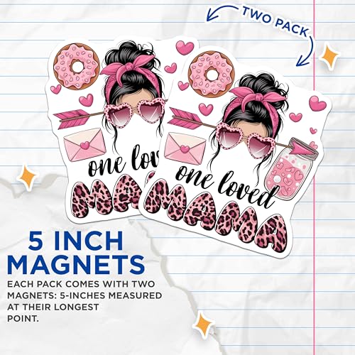 (2 Pack) One Loved Mama Magnets - 5" On Longest Side - for Cars, Fridges, Toolboxes - Made in USA - MAG7702