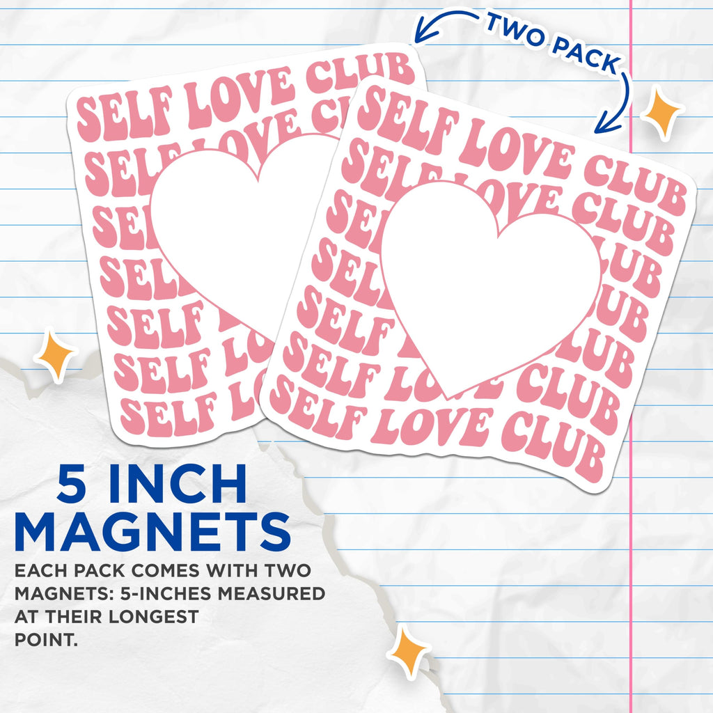 (2 Pack) Self Love Club Magnets - Pink Heart - Positive Affirmations - 5" On Longest Side - Premium Magnet - for Cars, Refrigerators, Toolboxes, Lockers - Made in USA - MAG18007