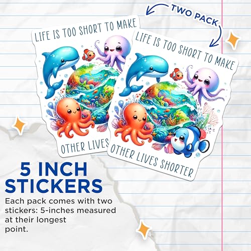 (2 Pack) Cute Ocean Life Stickers - Kawaii Marine Animals - Inspirational Quotes - 5" On Longest Side - Sticks to Smooth Flat Surfaces - Made in USA - BMCS7950