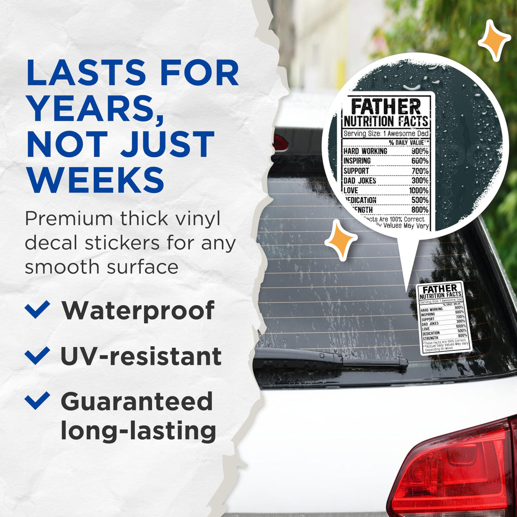 (2 Pack) Father Nutrition Facts Stickers - Dad Humor Stickers - Inspirational Dad Stickers - 5" On Longest Side - Sticks to Smooth Flat Surfaces - Made in USA - BMCS3987