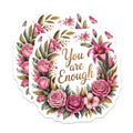 (2 Pack) You are Enough Magnets - Inspirational Self Love Decor - Feminine Floral Art - 5 Inches On Longest Side - Thick Durable Magnet - Made in USA - MAG37142