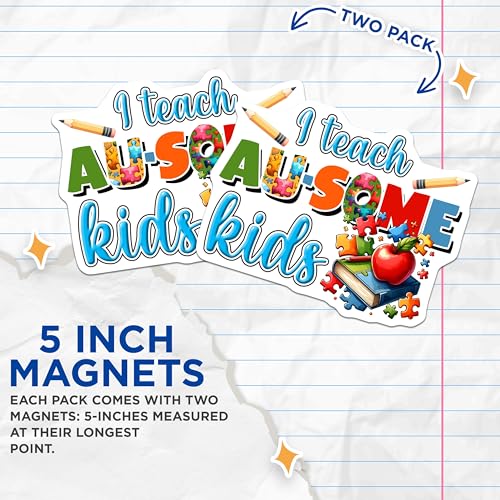 (2 Pack) I Teach AU-Some Kids Magnets - Teacher Appreciation - Classroom Decor - Teacher Gifts - 5" On Longest Side - for Cars, Fridges, Toolboxes - Made in USA - MAG8037