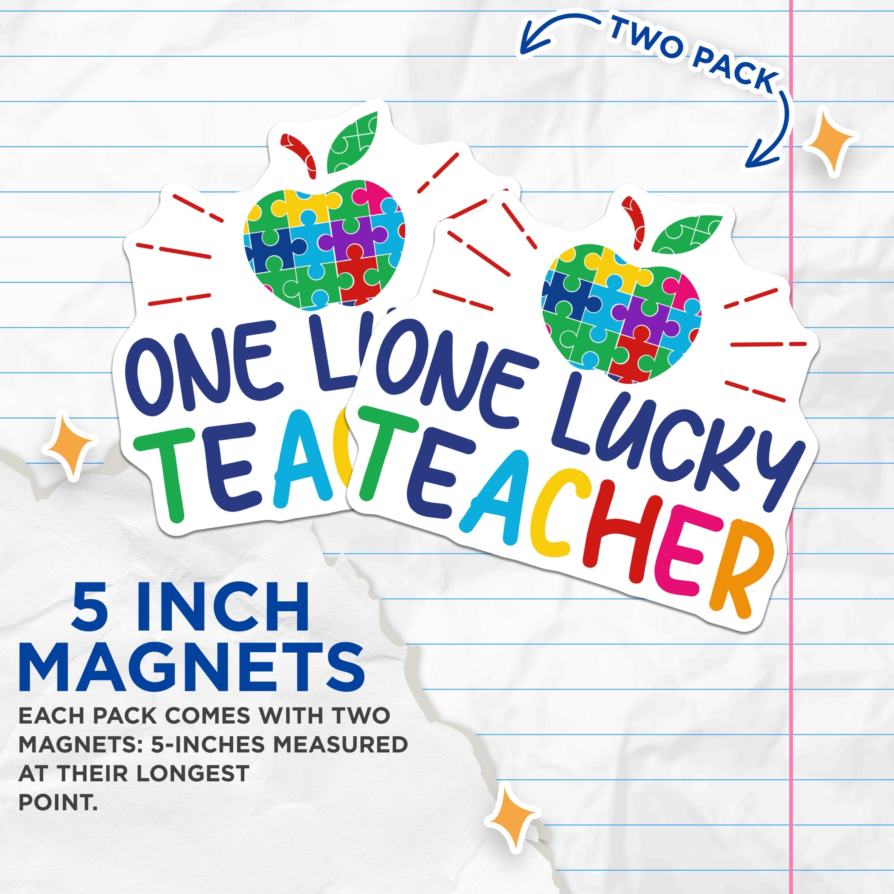 (2 Pack) One Lucky Teacher Magnets - Autism Awareness - Special Education Classroom Fridge Decor - 5 Inches On Longest Side - Thick Durable Magnet - Made in USA - MAG36110