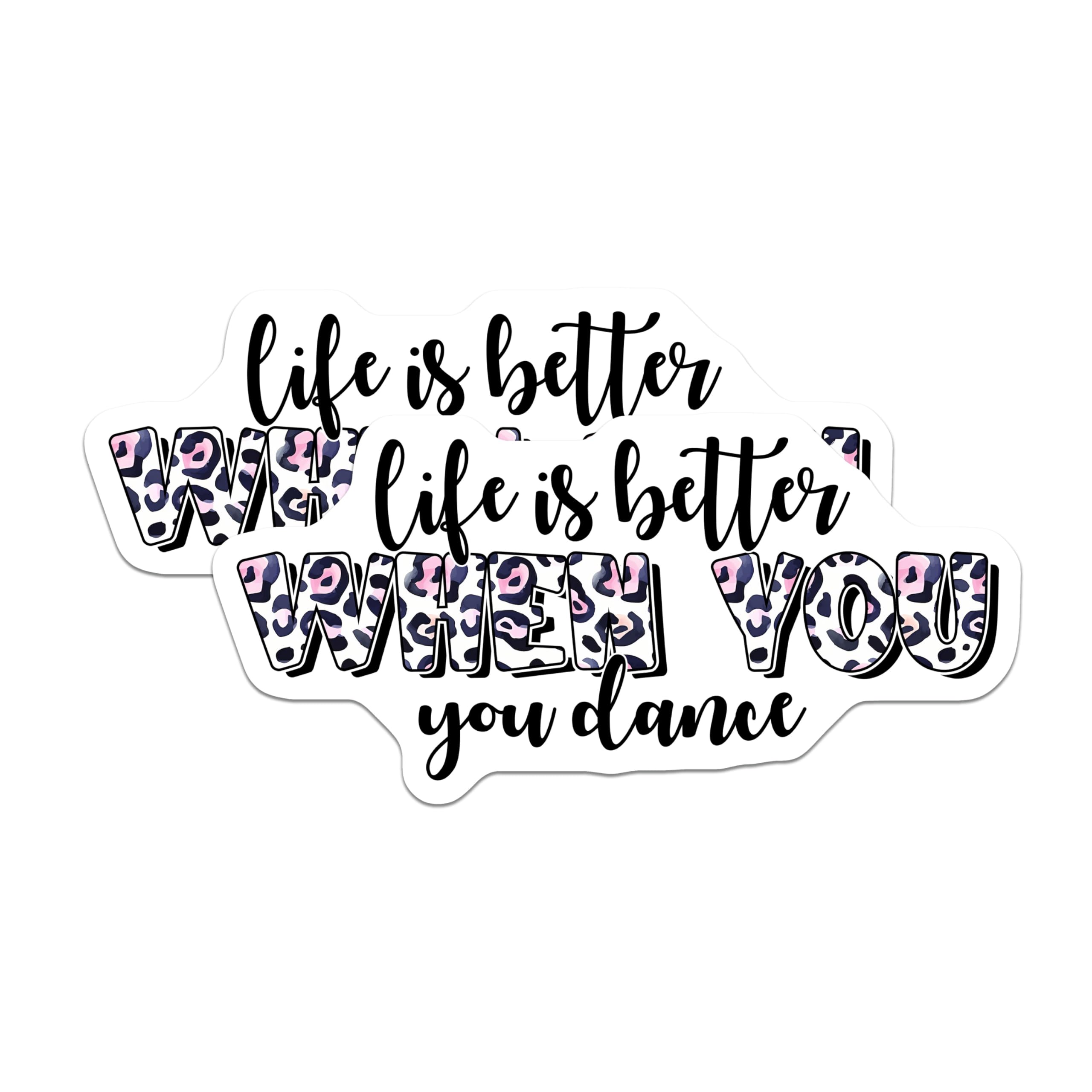 (2 Pack) Dance Magnets - Life is Better When You Dance - Inspirational Quote Decor - 5" On Longest Side - Premium Magnet - for Cars, Refrigerators, Toolboxes, Lockers - Made in USA - MAG14906