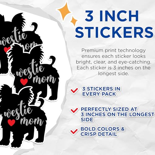 (3 Pack) Westie Mom Decals - West Highland Terrier - Dog Lover Decal - 3 Inches On Longest Side - Easy Peel & Apply - Made in USA - 3MCS1413