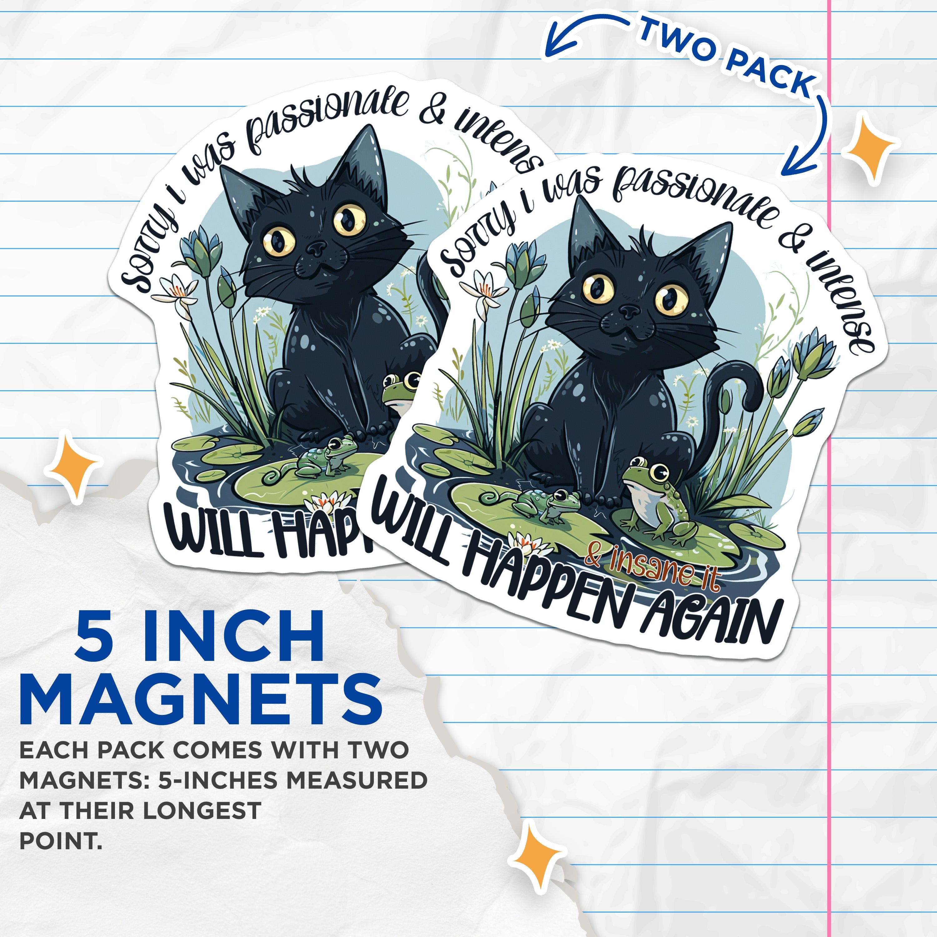 (2 Pack) Funny Black Cat Magnets - Sassy Feline Refrigerator Accent - Quirky Animal Quote Locker Decor - 5 Inches On Longest Side - Thick Durable Magnet - Made in USA - MAG39108