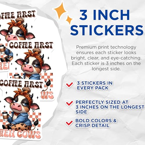 (3 Pack) Cow Lover Decals - Coffee First Then Cows - Animal Laptop Decal - 3 Inches On Longest Side - Easy Peel & Apply - Made in USA - 3MCS2562