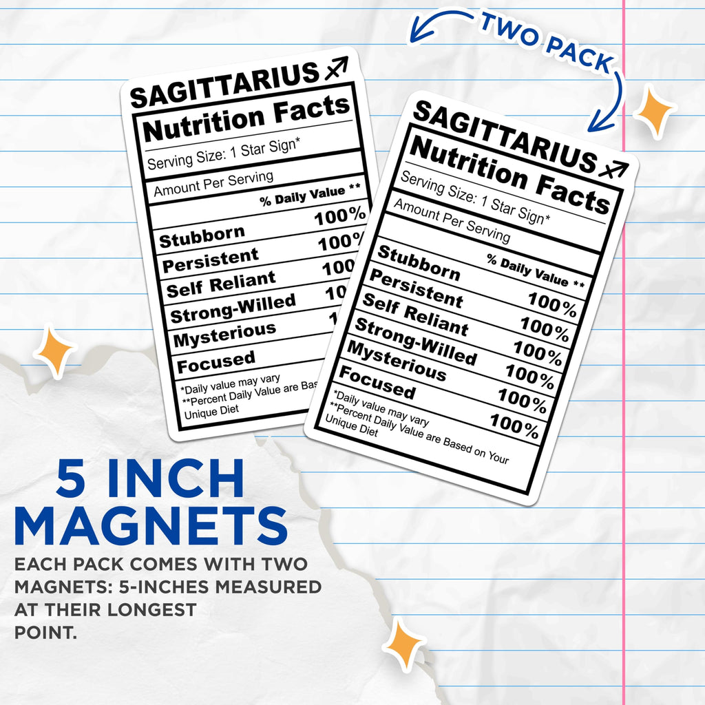 (2 Pack) Sagittarius Magnets - Star Sign Nutrition Facts - Zodiac Horoscope Fridge Magnets - 5" On Longest Side - Premium Magnet - for Cars, Refrigerators, Toolboxes, Lockers - Made in USA - MAG15881