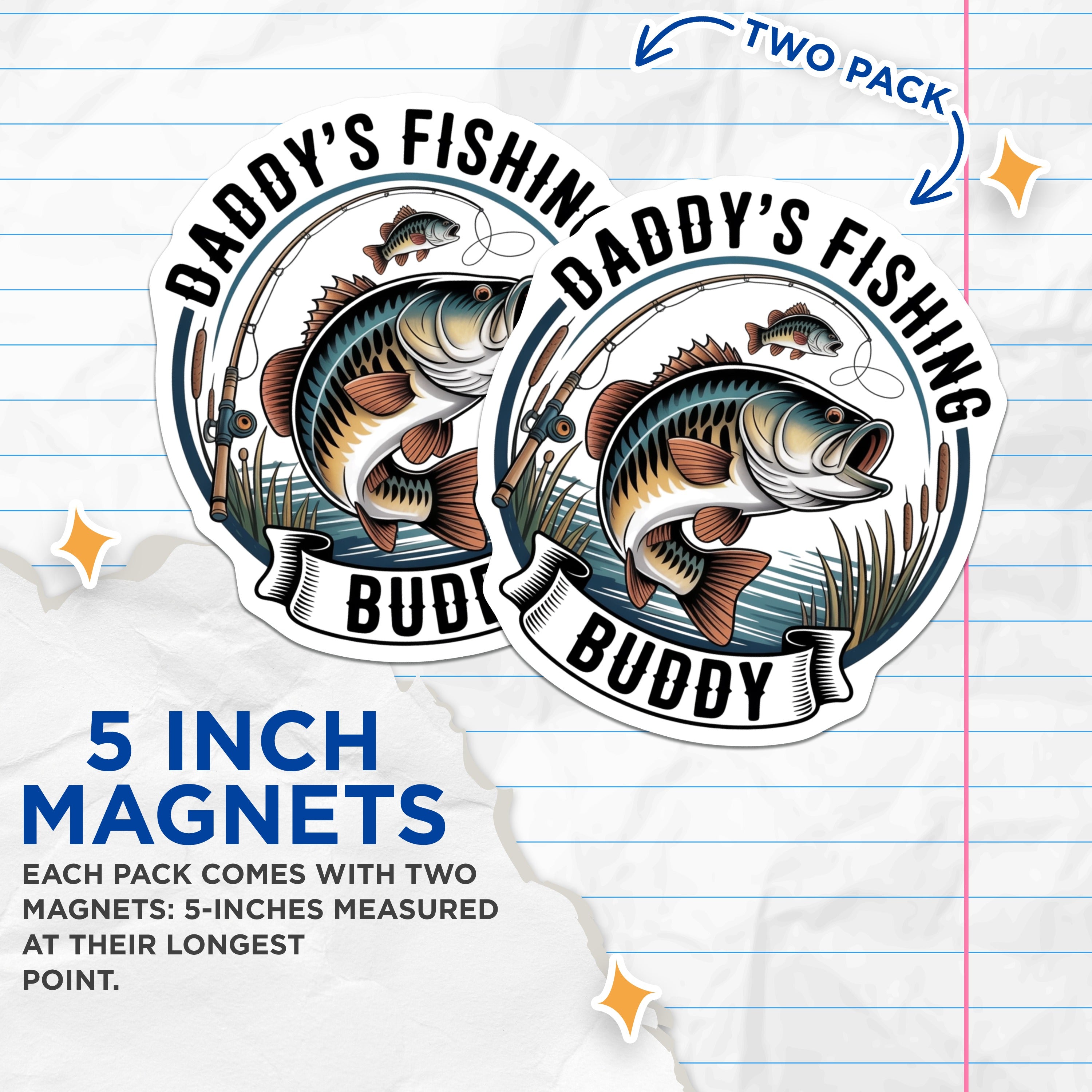 (2 Pack) Daddy's Fishing Buddy Magnets - Bass Fishing Tackle Box Refrigerator Decor - Father's Day Dad Angler Presents - 5 Inches On Longest Side - Thick Durable Magnet - Made in USA - MAG36328