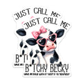 (2 Pack) Bitchy Becky Cow Magnets - Sassy Farm Animal Funny Quote Refrigerator Magnet - Cute Humorous Kitchen Decor - 5 Inches On Longest Side - Thick Durable Magnet - Made in USA - MAG37210