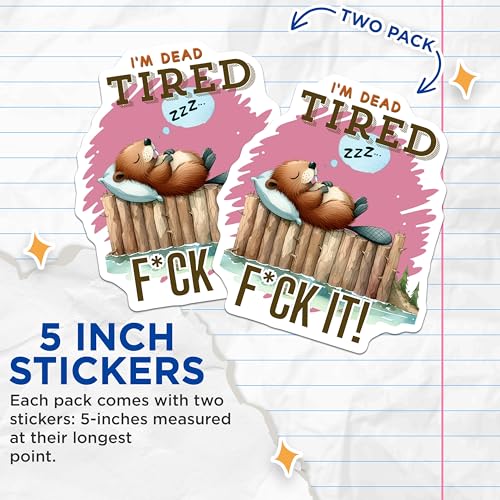(2 Pack) Funny Tired Beaver Stickers - Sleepy Animal - Humor Stickers - 5" On Longest Side - Sticks to Smooth Flat Surfaces - Made in USA - BMCS5873