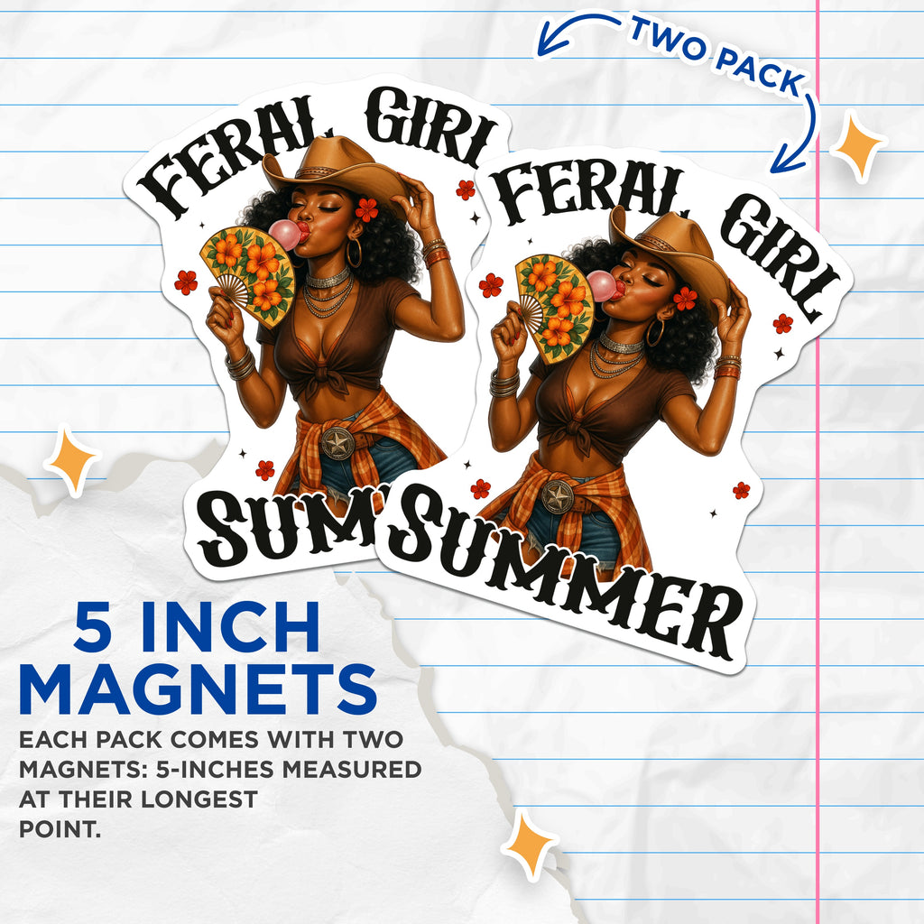 (2 Pack) Feral Girl Summer Magnets - Western Cowgirl Decor - Bubble Gum Fan Art - Confident Woman Art - 5 Inches On Longest Side - Thick Durable Magnet - Made in USA - MAG39416