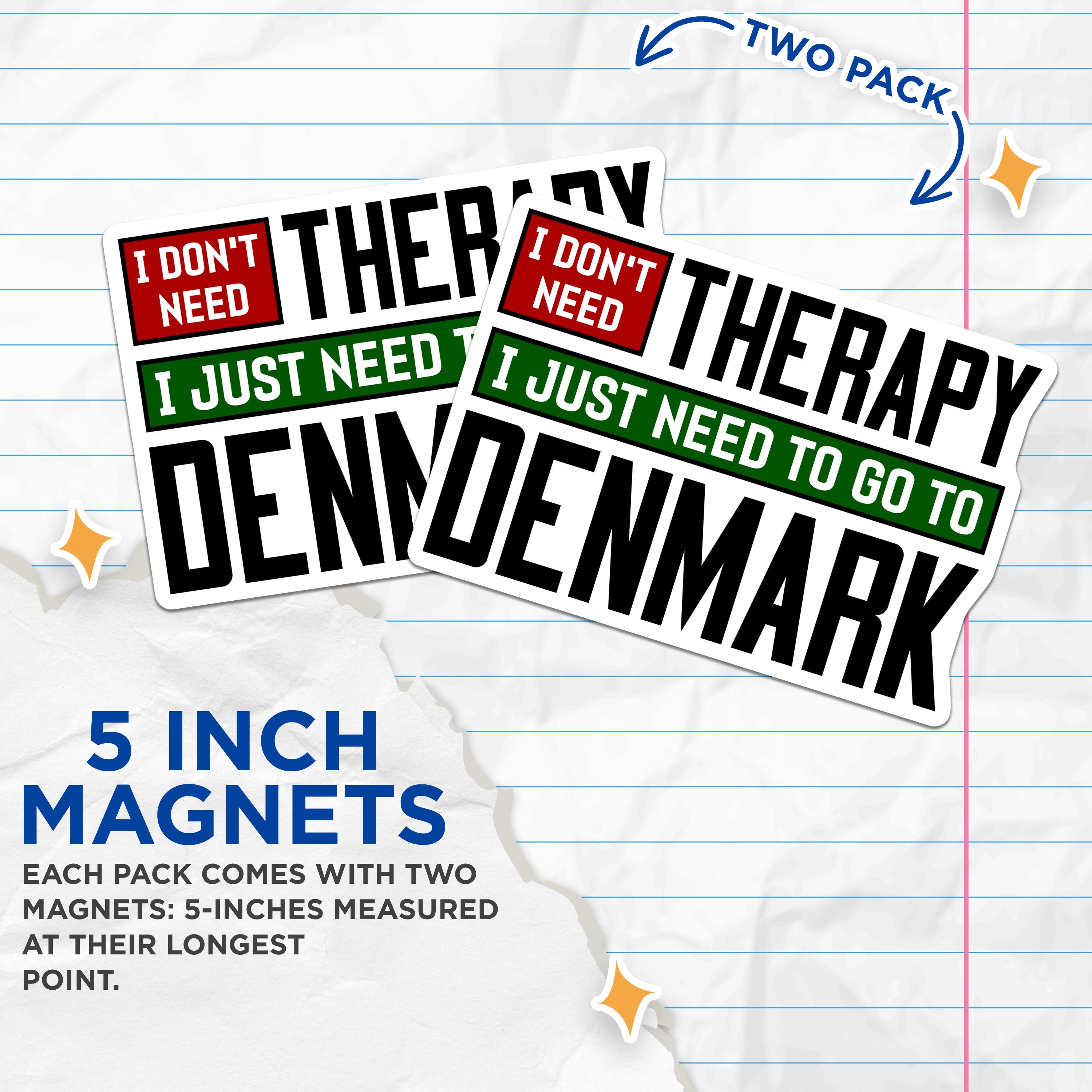 (2 Pack) Denmark Magnets - Funny Therapy Quote Travel - Country Pride Refrigerator Decor Souvenir - 5 Inches On Longest Side - Thick Durable Magnet - Made in USA - MAG39622