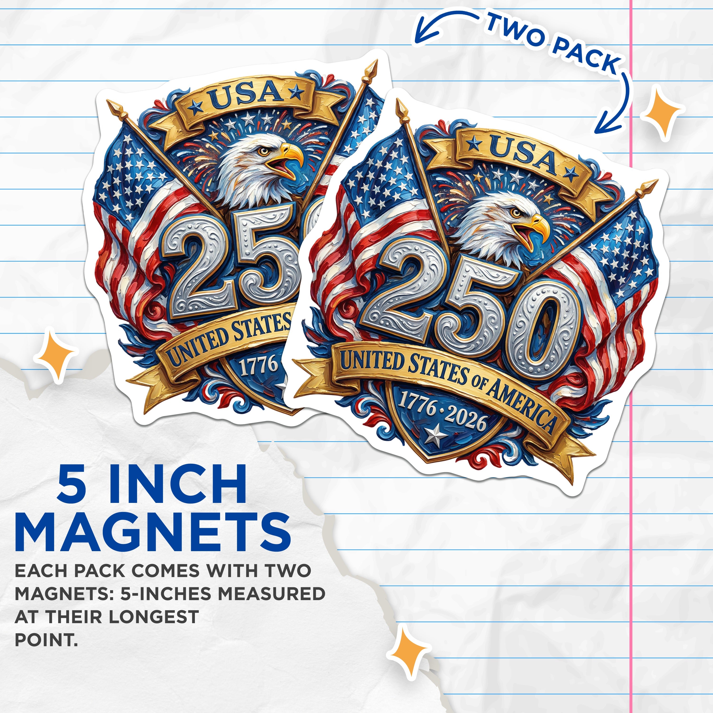 (2 Pack) USA 250th Anniversary Magnets - American Patriot Eagle Flag - United States History Decor - 5 Inches On Longest Side - Thick Durable Magnet - Made in USA - MAG38718