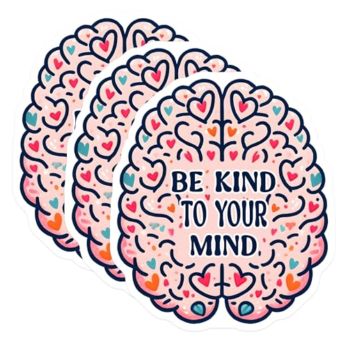 (3 Pack) Be Kind to Your Mind Decals - Mental Health - Brain Decals - 3 Inches On Longest Side - Easy Peel & Apply - Made in USA - 3MCS8426