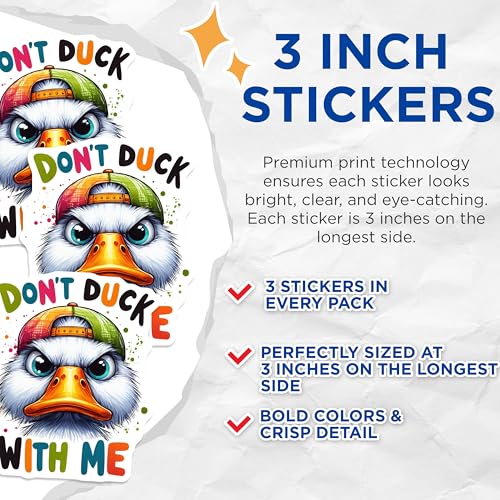 (3 Pack) Funny Duck Decals - Don't Duck with Me - Laptop Decals- 3 Inches On Longest Side - Easy Peel & Apply - Made in USA - 3MCS5113