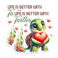 (2 Pack) Cute Turtle Stickers - Life is Better with Turtles - Adorable Turtle Decal - 5" On Longest Side - Sticks to Smooth Flat Surfaces - Made in USA - BMCS7962