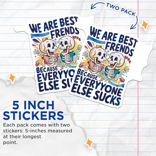 (2 Pack) We are Best Friends Stickers - Skeleton Friend Sticker - Funny Friendship Sticker Decal - 5" On Longest Side - Sticks to Smooth Flat Surfaces - Made in USA - BMCS3683