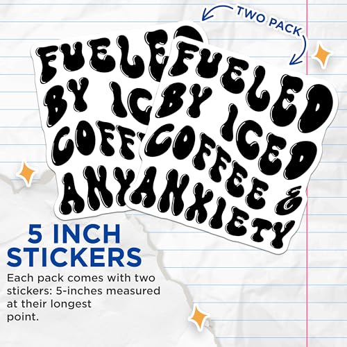 (2 Pack) Funny Quotes Stickers - Fueled by Iced Coffee and Anxiety - Funny Vinyl for Laptops and Water Bottles - 5" On Longest Side - Sticks to Smooth Flat Surfaces - Made in USA - BMCS7673