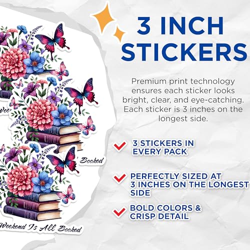 (3 Pack) Booked Weekend Decals - Floral Butterfly - Book Lover Decals - 3 Inches On Longest Side - Easy Peel & Apply - Made in USA - 3MCS1573