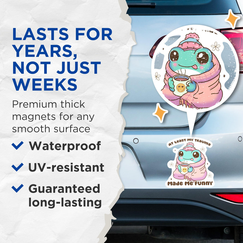 (2 Pack) at Least My Trauma Made Me Funny Magnets - Funny Cute Humor Punny Frog - 5 Inches On Longest Side - Premium Magnet - for Cars, Refrigerators, Toolboxes - Made in USA - MAG2007