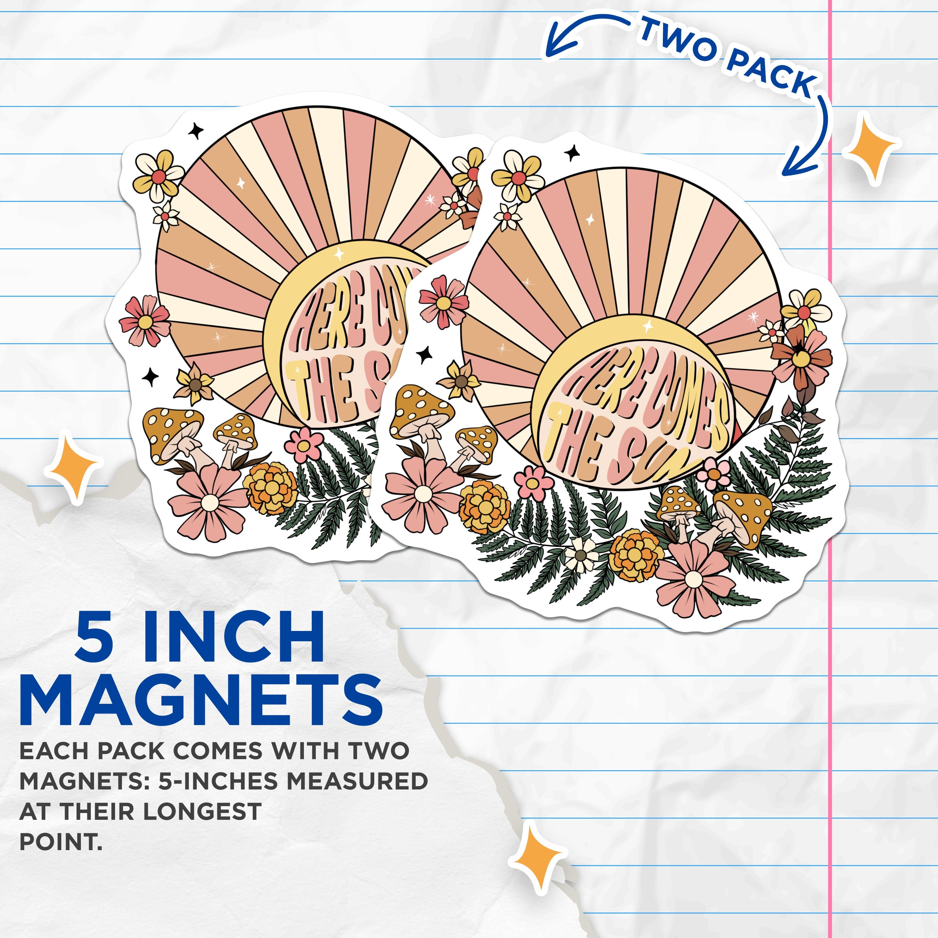 (2 Pack) Here Comes The Sun Magnets - Retro Floral Mushroom Decor - Positive Vibes Kitchen Accent - 5 Inches On Longest Side - Thick Durable Magnet - Made in USA - MAG39747