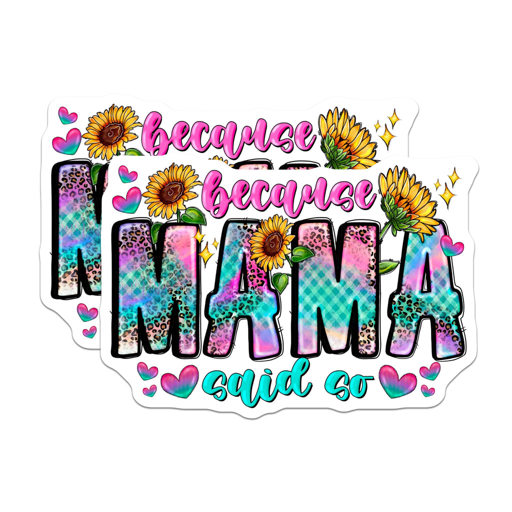 (2 Pack) Mama Said So Magnets - Mom Life Decor - Sunflower Leopard Print Sassy - 5 Inches On Longest Side - Thick Durable Magnet - Made in USA - MAG29174